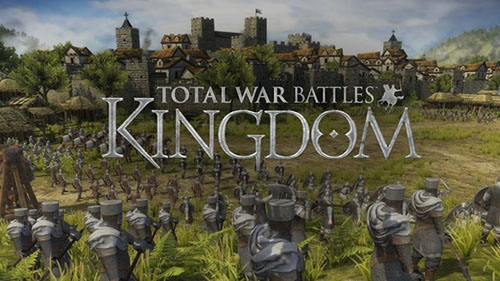 全面战争王国手游带你走进不一样的战略游戏世界