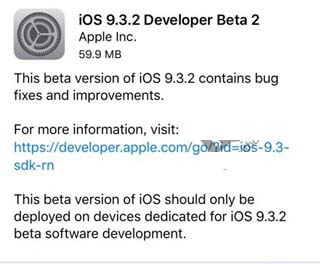 是苹果iOS9.3.2 Beta2开发者预览版发布