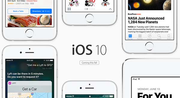 苹果WWDC 2016主推iOS10 iOS10系统怎么样