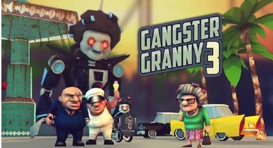 黑帮老太3手机版(Gangster Granny3) v1.0.0 安卓版