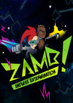 ZAMB!無盡的毀滅(ZAMB! Endless Extermination)