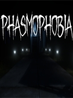 Phasmophobia正式版