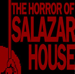 萨拉萨尔豪宅之谜The Horror Of Salazar House