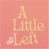 a little to the left安卓版