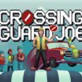 crossing guard joe游戏v1.1