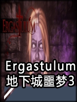 Ergastulum：地下城噩夢3中文版