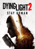消逝的光芒2 (Dying Light 2 Stay Human)
