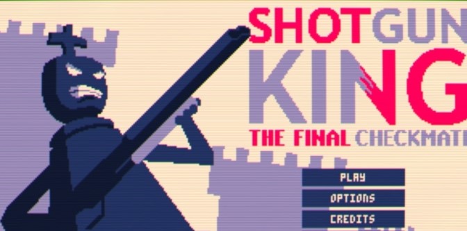 霰弹枪国王:终局将死(Shotgun King)v1.3
