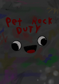 Pet Rock Duty