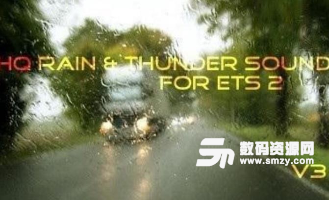 欧洲卡车模拟2更好的雨和雷的声音MOD图片